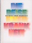 Die reise einer krankheit - reise,