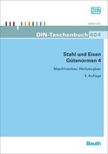 Stahl und Eisen: Gütenormen