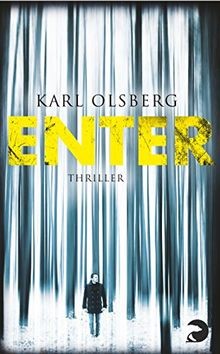 Enter thriller von - von, olsberg