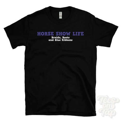 Pferdeshow life shirt - pferdeshow, t-shirt