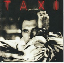 CD BRYAN FERRY "Taxi" 1993