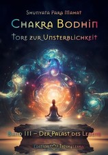 Chakra Bodhin - Tore zur