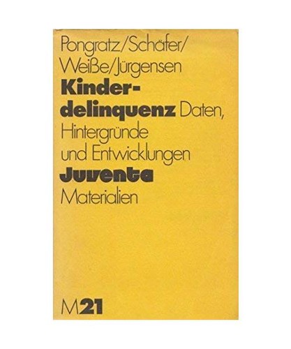 Kinderdelinquenz m21 juventa - kinderdelinquenz,