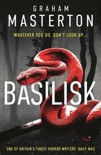 Basilisk | Graham Masterton |