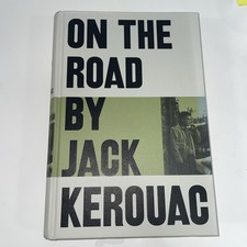 Jack Kerouac, On The Road, The