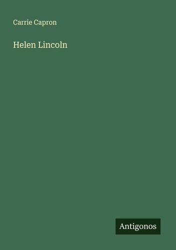 Helen lincoln carrie - helen,