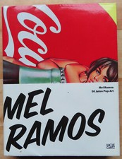 Mel Ramos 50 Jahre Pop - Art