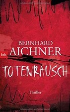 Totenrausch: Thriller (Die
