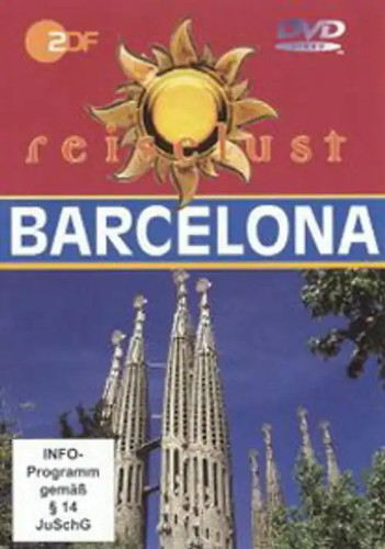 Barcelona zdf reiselust - barcelona,