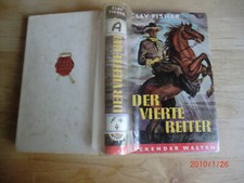Lockender Westen  Clay Fisher Der vierte Reiter  mit Schutzumschlag  unter Folie