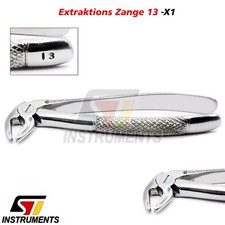Zahn Extraktions zange Nr. 13