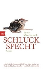 Schluckspecht Peter Wawerzinek