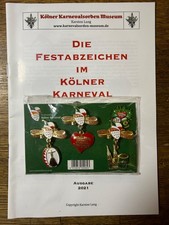 Köln Karneval Festkomitee Festabzeichen 2013 Dreiersatz Orden mit Katalog 2021