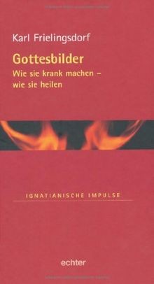 Gottesbilder wie sie - wie, krank
