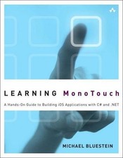 Learning MonoTouch: A Hands-on