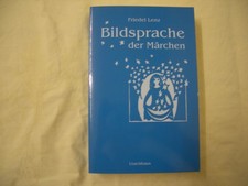 Bildsprache der Märchen –