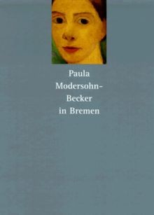 Paula modersohn becker - paula, modersohn-becker