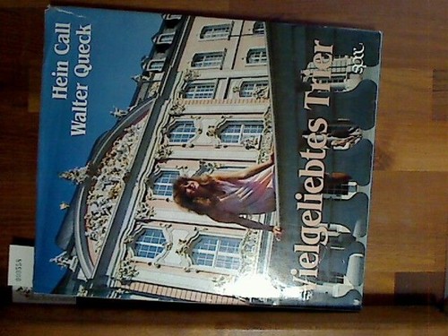 Vielgeliebtes trier call hein - vielgeliebtes,