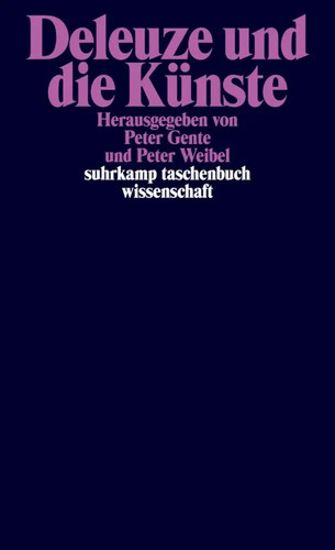 Deleuze und die - künste, peter