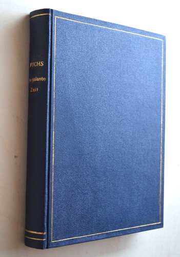Eduard fuchs die galante zeit - galante,