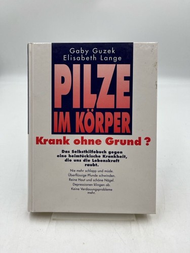 Pilze körper krank ohne - körper,