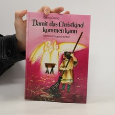 Damit das Christkind kommen