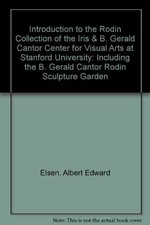 Introduction to the Rodin Collection of Buch Iris & B. Gerald Cantor Center for