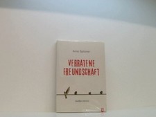 Verratene Freundschaft: Gießen-Krimi Gießen-Krimi Anne Spitzner: