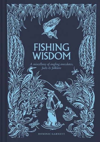 Fishing wisdom dominic - wisdom,