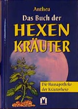 Das Buch der Hexenkräuter