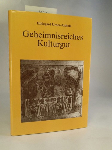 Geheimnisreiches kulturgut - geheimnisreiches,