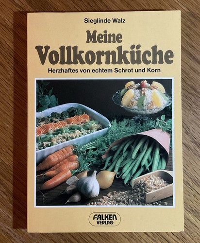 Meine vollkornküche - meine,
