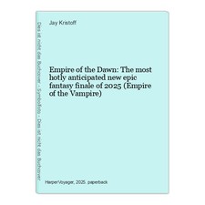 Empire of the Dawn: The most