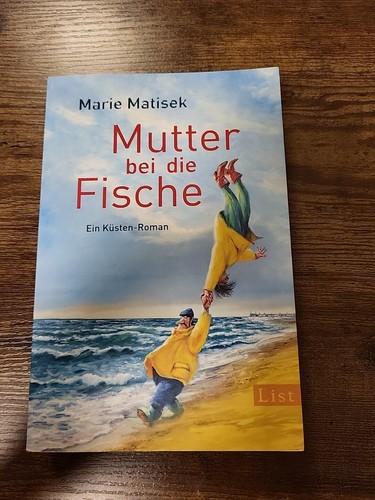 Mutter bei die fische - mutter, von