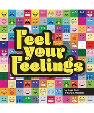 Feel Your Feelings, Scott Stoll, Sara E. Williams