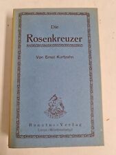 Ernst Kurtzahn - Der Rosenkreuzer (1926)