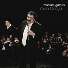 Muslum Gurses: Yalan Dunya -