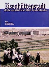 Eisenhüttenstadt. "Erste