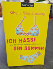 Ich hasse den Sommer von