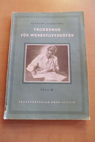 Fachkunde werkstoffprüfer - fachkunde, 3