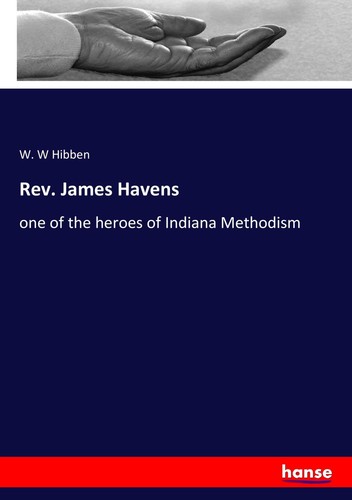 Rev james havens - havens, hibben