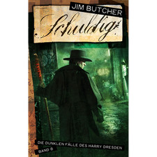 Schuldig: Die dunklen Fälle des Harry Dresden 8 Jim Butcher