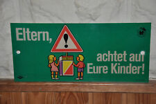 Altes Schild DDR Brandschutz,Eltern,Achtet Auf Eure Kinder,Streichhölzer,Warnung