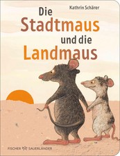 Die Stadtmaus und die Landmaus