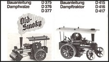 Wilesco Bauanleitung für Dampfwalze Dampftraktor D 375 376 377 415 416 417 