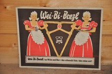 Altes Reklameschild 30er Jahre,Wei-Bi-Brezl,Zu Wein Und Bier,Vintage,Retro
