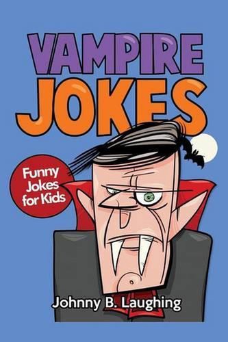 Vampire jokes funny - jokes, for