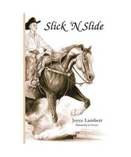 Slick 'N Slide, Joyce Lambert
