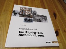 Friedrich Lutzmann Automobile Dessau und Verkauf an Adam Opel