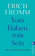 Erich Fromm / Vom Haben zum Sein /  9783548367750